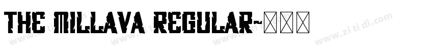The Millava Regular字体转换